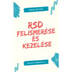 RSD - visszautasítás-érzékeny diszfória füzet