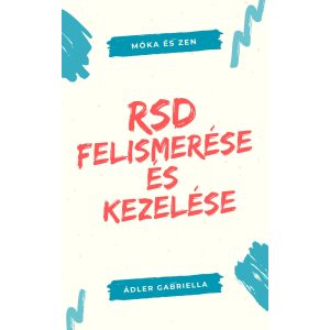 RSD - visszautasítás-érzékeny diszfória füzet