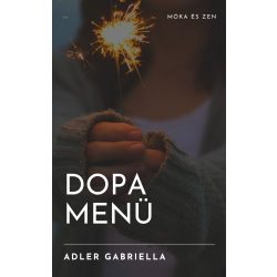 ADHD Dopamin menü - motiválás és feladatindítás