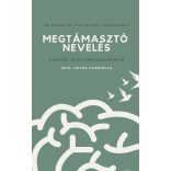 Megtámasztó nevelés - letöltendő pdf és videók