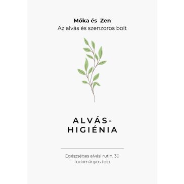 Alváshigéniai, alvási rutin útmutató, tippek