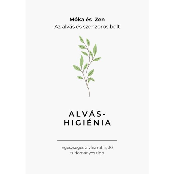 Alváshigéniai, alvási rutin útmutató, tippek